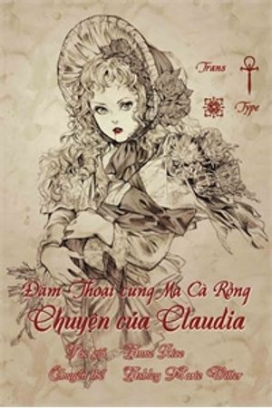 Truyện Tranh Đàm Thoại cùng Ma Cà Rồng - Chuyện của Claudia