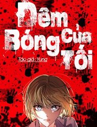 Đêm Của Bóng Tối