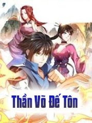 Thần Võ Đế Tôn