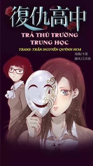 Trả Thù Trường Trung Học